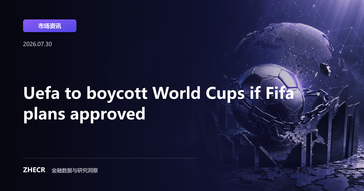 Uefa to boycott World Cups if Fifa plans approved