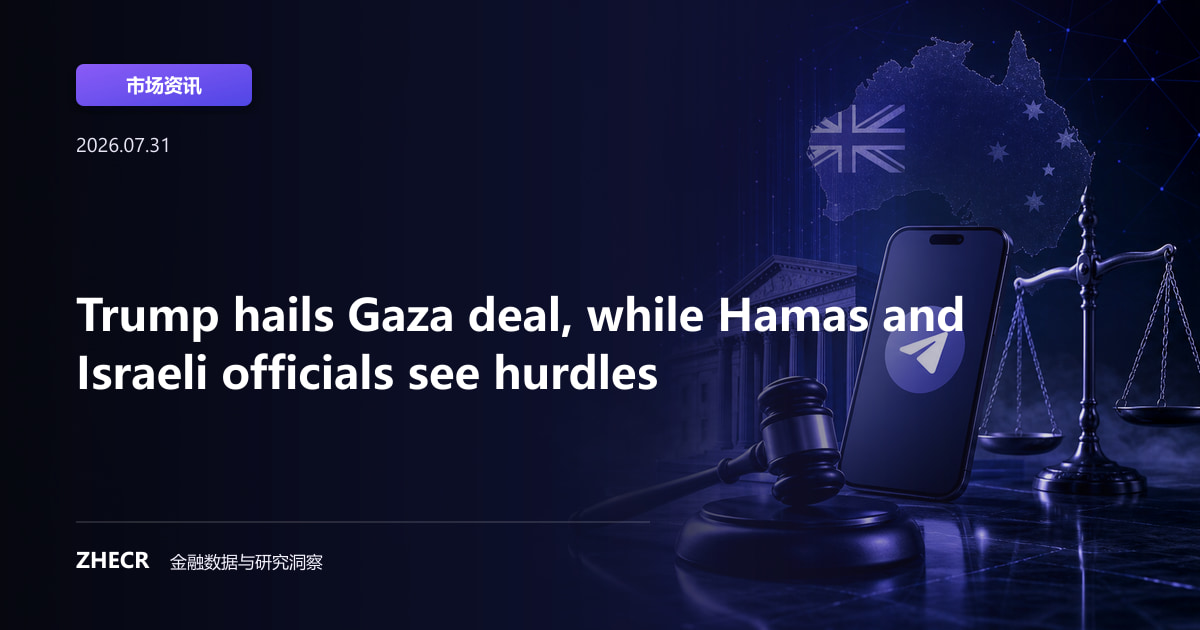 Trump hails Gaza deal, while Hamas and Israeli officials see hurdles