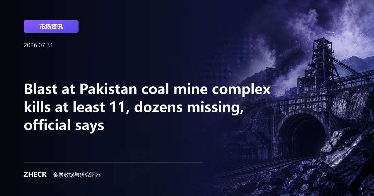Blast at Pakistan coal mine complex kills at least 11, dozens missing, official says