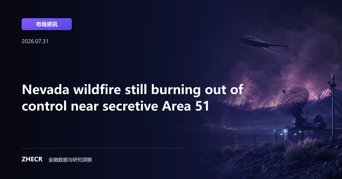 Nevada wildfire still burning out of control near secretive Area 51
