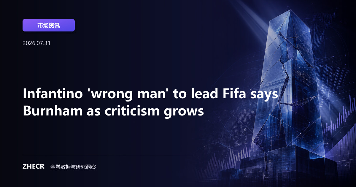Infantino 'wrong man' to lead Fifa says Burnham as criticism grows