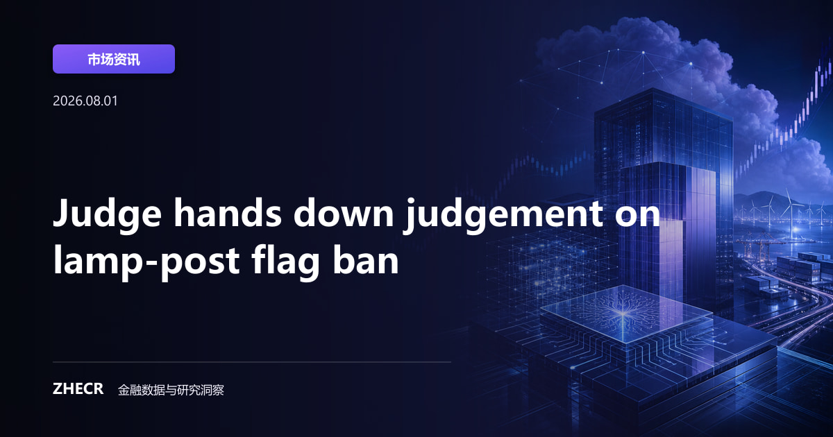 Judge hands down judgement on lamp-post flag ban