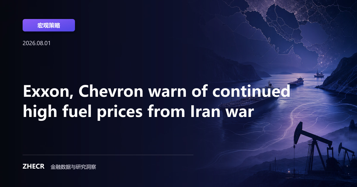 Exxon, Chevron warn of continued high fuel prices from Iran war