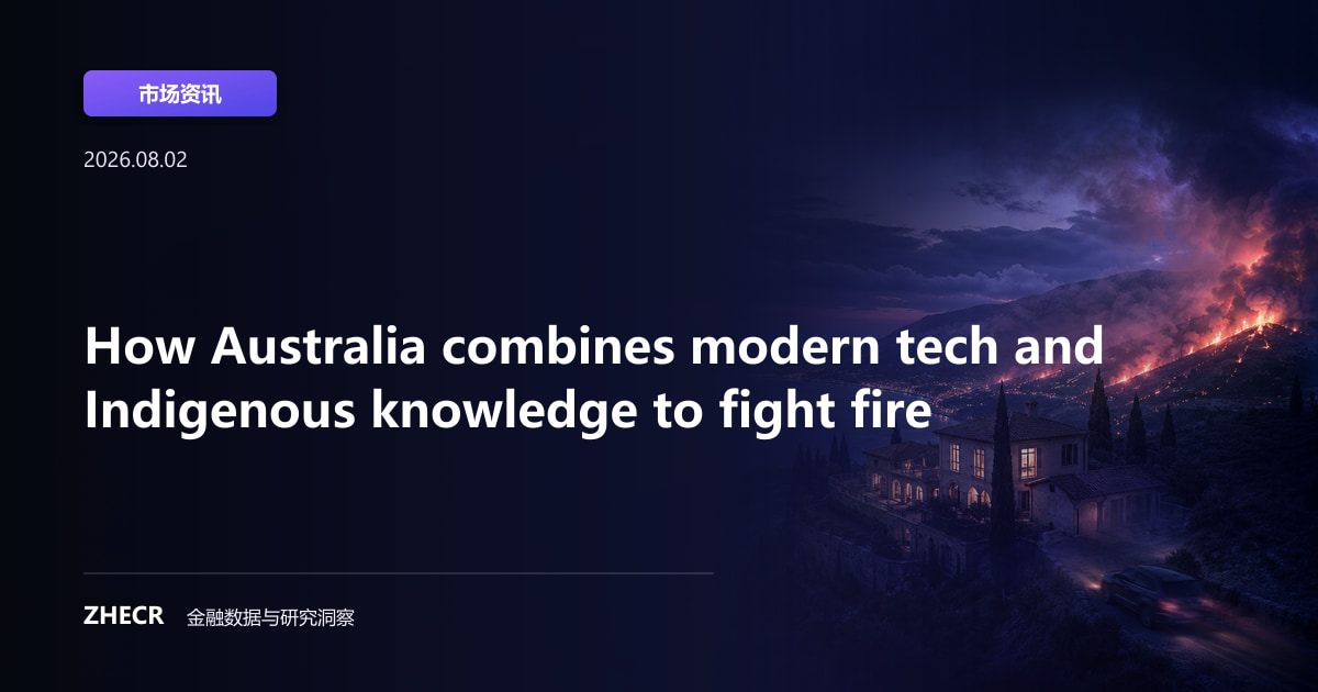 How Australia combines modern tech and Indigenous knowledge to fight fire