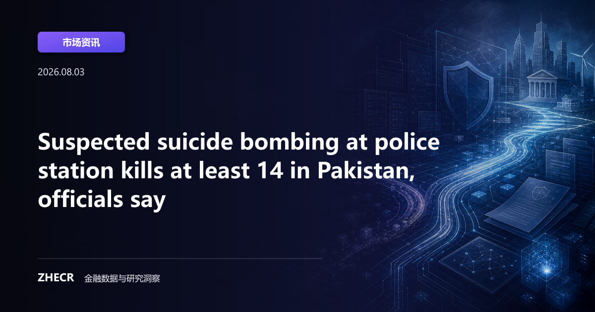 Suspected suicide bombing at police station kills at least 14 in Pakistan, officials say