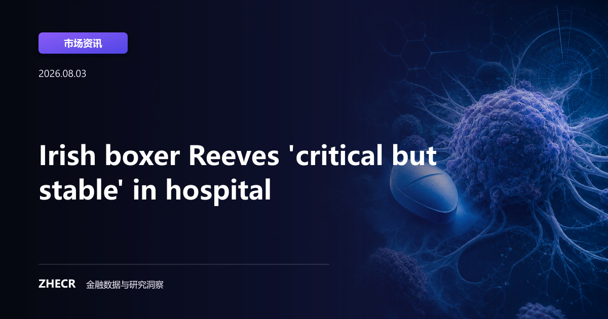 Irish boxer Reeves 'critical but stable' in hospital