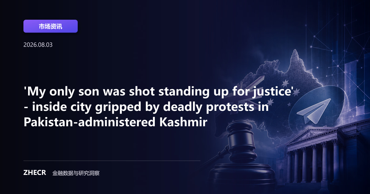 'My only son was shot standing up for justice' - inside city gripped by deadly protests in Pakistan-administered Kashmir