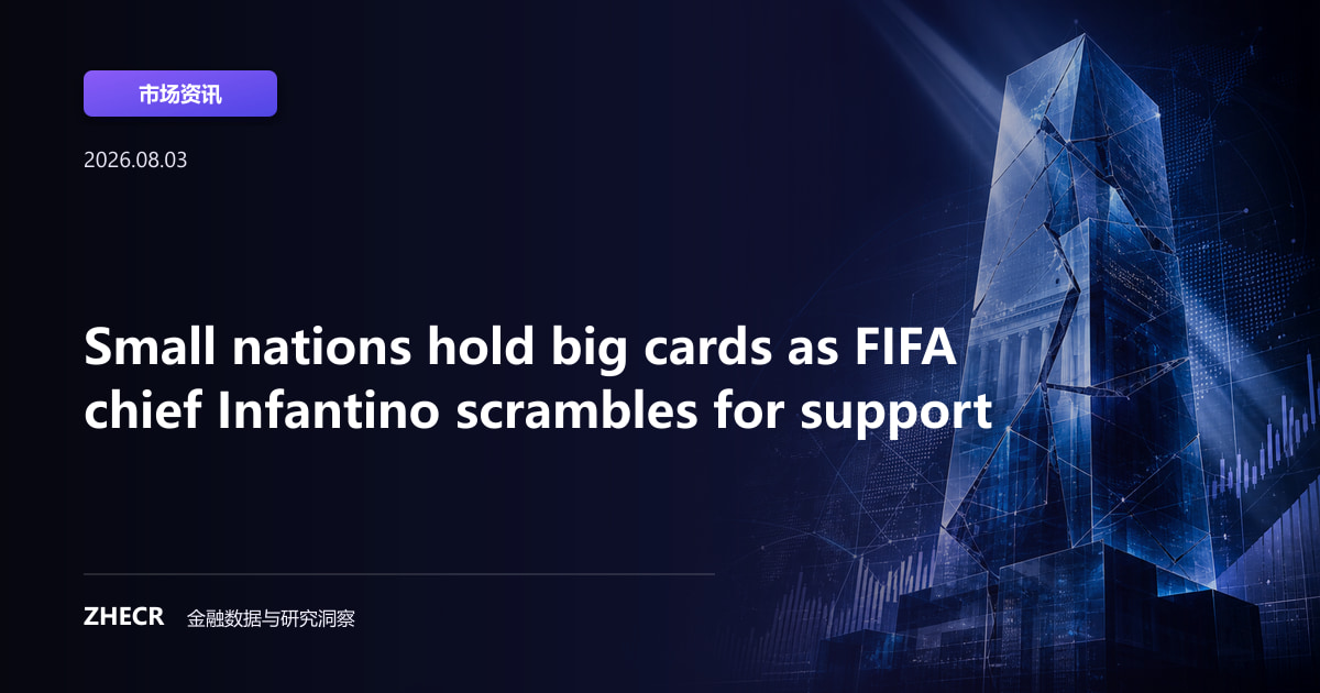 Small nations hold big cards as FIFA chief Infantino scrambles for support