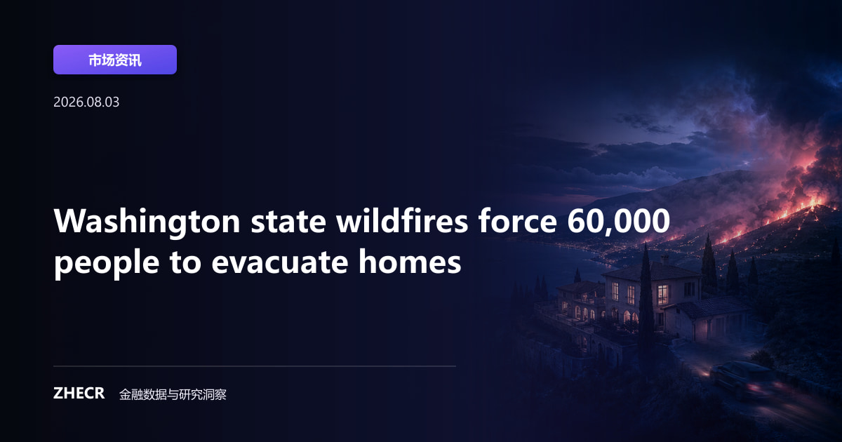 Washington state wildfires force 60,000 people to evacuate homes